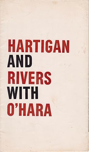 Hartigan and Rivers With O'Hara