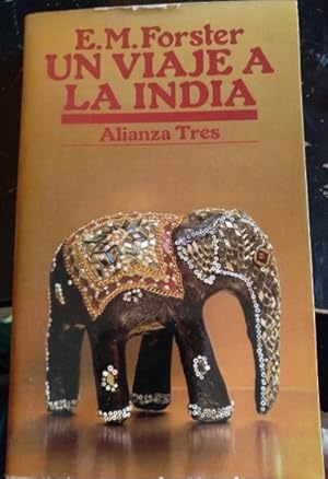 Seller image for UN VIAJE A LA INDIA. for sale by Libreria Lopez de Araujo