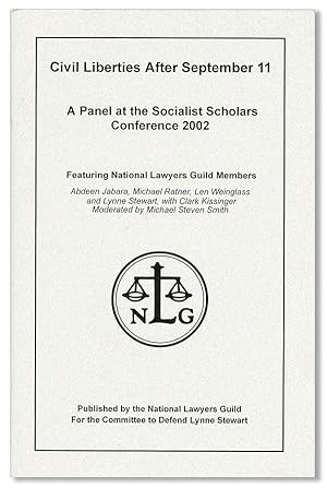 Civil Liberties After September 11. A Panel at the Socialist Scholars Conference, 2002
