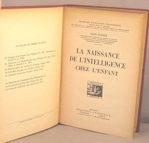 La Naissance de l'Intelligence Chez l'Enfant.