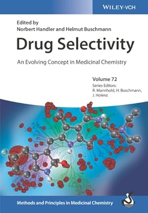 Seller image for Drug Selectivity : An Evolving Concept in Medicinal Chemistry for sale by GreatBookPrices