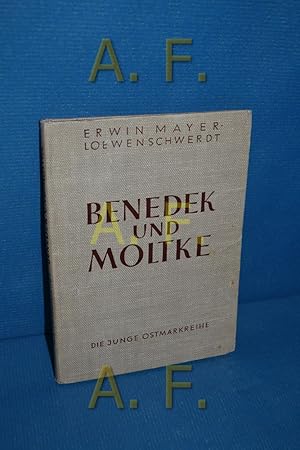 Seller image for Benedek und Moltke (Die Junge Ostmarkreihe 11) for sale by Antiquarische Fundgrube e.U.
