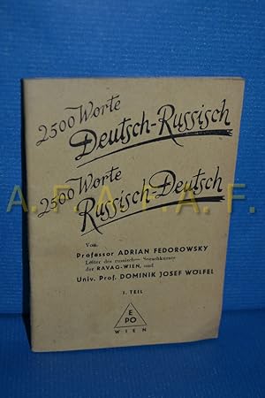 Imagen del vendedor de 2500 Worte Deutsch-Russisch. 2500 Worte Russisch-Deutsch. a la venta por Antiquarische Fundgrube e.U.