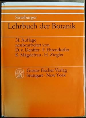 Bild des Verkufers fr Lehrbuch der Botanik fr Hochschulen. begr. von E. Strasburger . zum Verkauf von Antiquariat Blschke