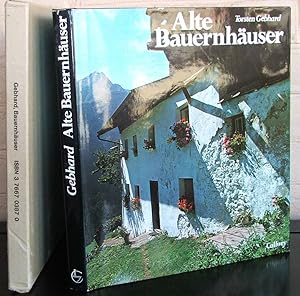 Alte Bauernhauser: Von d. Halligen bis zu d. Alpen (German Edition)