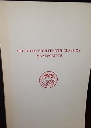 Selected Eighteenth Century Manuscripts