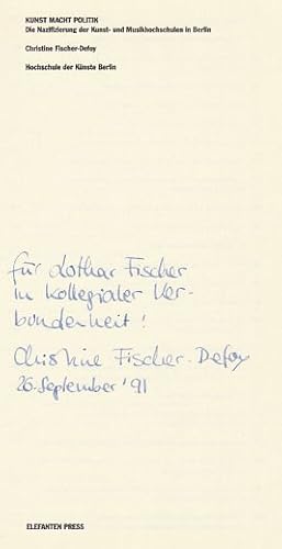 Bild des Verkufers fr Kunst, Macht, Politik : der Nazifizierung der Kunst- und Musikhochschule in Berlin. Christine Fischer-Defoy. Hochsch. d. Knste, Berlin. [Hrsg. von d. Pressestelle d. Hochsch. d. Knste Berlin im Auftr. d. Prsidenten d. HdK] / Elefanten-Press ; 271 zum Verkauf von Fundus-Online GbR Borkert Schwarz Zerfa