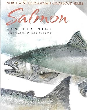 Salmon (Northwest Homegrown Cookbook)