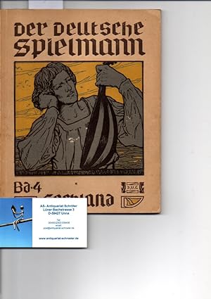 Der deutsche Spielmann. Eine Auswahl aus dem Schatz deutscher Dichtung für Jugend und Volk. Mit B...