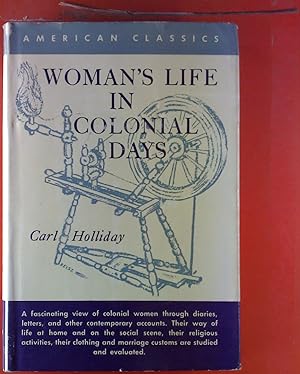 Immagine del venditore per Womans Life in Colonial Days venduto da biblion2