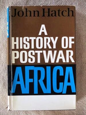 A History of Postwar Africa.