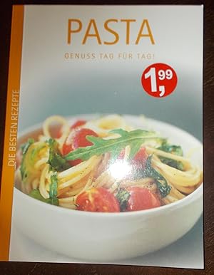 Bild des Verkufers fr Pasta Genuss Tag fr Tag zum Verkauf von Buchstube Tiffany