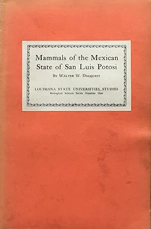 Mammals of the Mexican state of San Luis Potosi