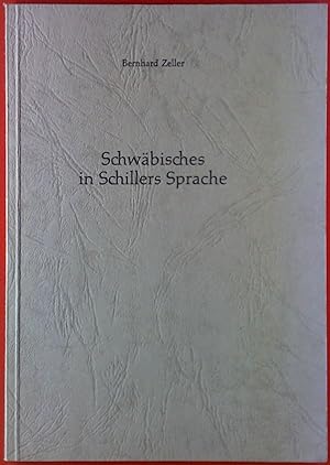 Bild des Verkufers fr Schwbisches in Schillers Sprache. Vortrag. zum Verkauf von biblion2