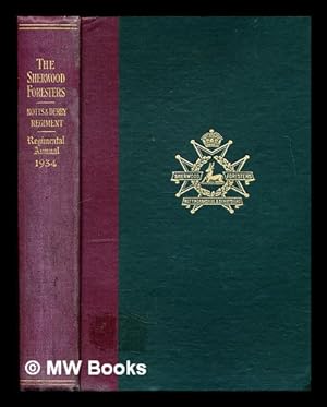 Image du vendeur pour 1934 Regimental Annual: the Sherwood Foresters: Nottinghamshire and Derbyshire Regiment mis en vente par MW Books