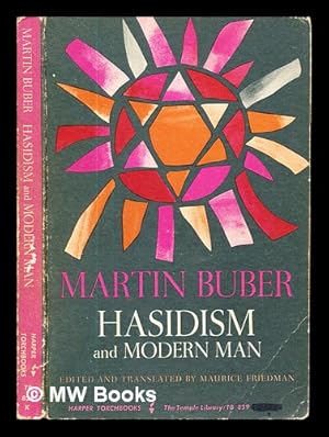 Seller image for Hasidism and modern man / by Martin Buber for sale by MW Books