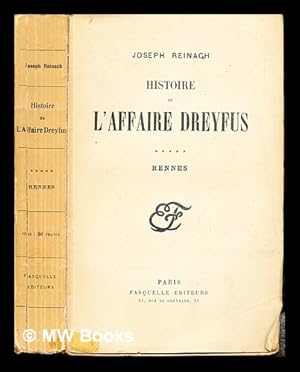 Image du vendeur pour Histoire de l'affaire Dreyfus: Rennes mis en vente par MW Books