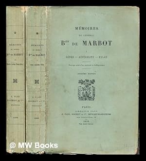 Mémoires du Général Bon de Marbot: in two volumes by Marbot, Jean ...