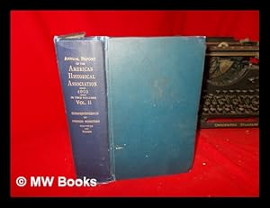 Imagen del vendedor de Annual Report of the American Historical Association (1903): Volume II: Correspondence of French Ministers (1791-1797) a la venta por MW Books