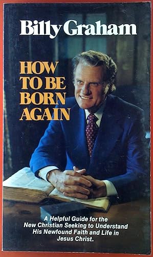 Bild des Verkufers fr How to Be Born Again zum Verkauf von biblion2