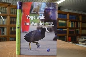 Bild des Verkufers fr Vogelwelt im Wandel. Trends und Perspektiven. zum Verkauf von Gppinger Antiquariat