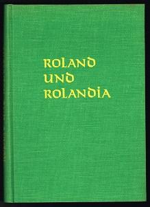 Seller image for Roland und Rolandia: Zur Aufrichtung eines Bremer Rolandes im brasilianischen Rolandia. - for sale by Libresso Antiquariat, Jens Hagedorn