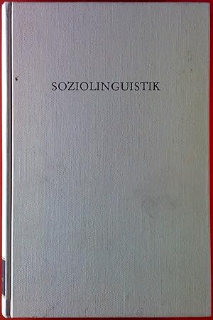 Seller image for Soziolinguistik. Anstze zur soziolinguistischen Theoriebildung for sale by biblion2