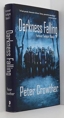 Bild des Verkufers fr Darkness Falling Forever Twilight, Book 1 (Signed limited ed.) zum Verkauf von Durdles Books (IOBA) (PBFA)