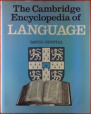 Bild des Verkufers fr THE CAMBRIDGE ENCYCLOPEDIA OF LANGUAGE. zum Verkauf von biblion2