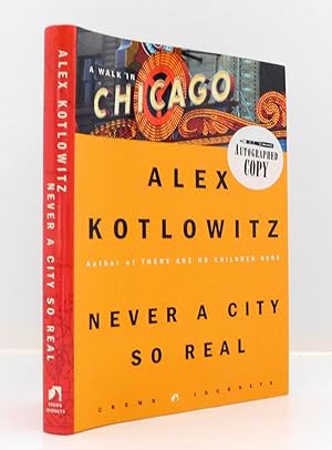 Never a City So Real: A Walk in Chicago (Crown Journeys)