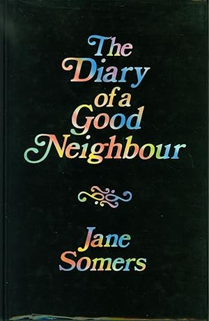 Imagen del vendedor de The Diary of a Good Neighbour a la venta por Eureka Books