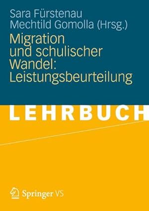 Immagine del venditore per Migration und schulischer Wandel: Leistungsbeurteilung venduto da Rheinberg-Buch Andreas Meier eK