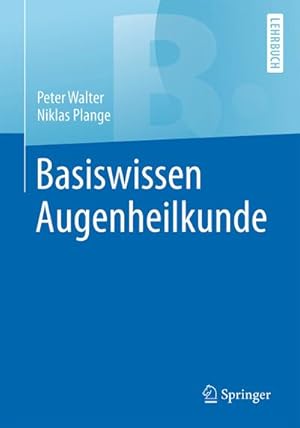 Bild des Verkufers fr Basiswissen Augenheilkunde zum Verkauf von Rheinberg-Buch Andreas Meier eK