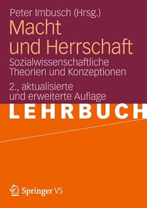 Immagine del venditore per Macht und Herrschaft venduto da BuchWeltWeit Ludwig Meier e.K.