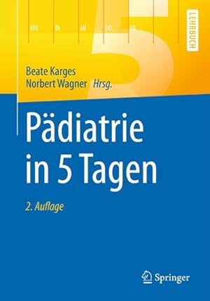 Seller image for Pdiatrie in 5 Tagen for sale by BuchWeltWeit Ludwig Meier e.K.