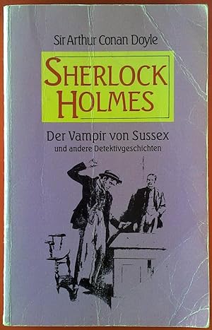 Bild des Verkufers fr Der Vampir von Sussex und andere Detektivgeschichten zum Verkauf von biblion2
