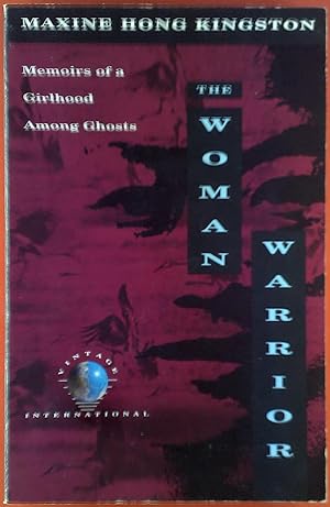 Seller image for The Woman Warrior: Memoirs of a Girlhood Among Ghosts for sale by biblion2