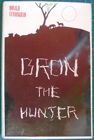 Immagine del venditore per Bron the Hunter venduto da Hanselled Books