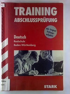 Bild des Verkufers fr Training Abschlussprfung. Deutsch, Realschule, Baden-Wrttemberg. zum Verkauf von biblion2