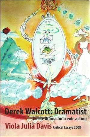 Derek Walcott: Dramatist