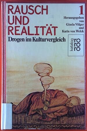 Seller image for Rausch und Realitt. Drogen im Kulturvergleich. Band 1. for sale by biblion2