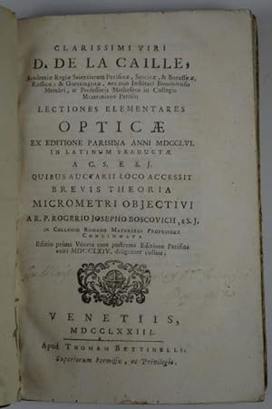 Lectiones elementares opticae ex editione Parisina anni MDCCLVI in Latinum traductae a C.S. e S.J...