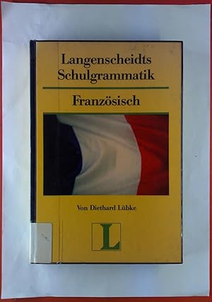 Bild des Verkufers fr Langenscheidts Schulgrammatik Franzsisch. zum Verkauf von biblion2