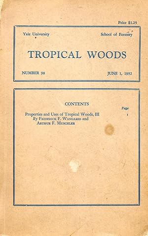 Tropical Woods Yale University School of Forestry Number 98