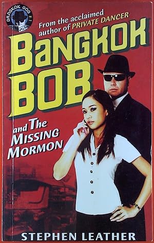 Image du vendeur pour Bangkok Bon and The Missing Mormon. mis en vente par biblion2