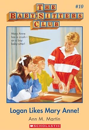 Seller image for Logan Likes Mary Anne! (The Baby-Sitters Club #10) (Paperback) for sale by Grand Eagle Retail