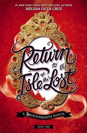 Seller image for Return to the Isle of the Lost (Disney: A Descendants Novel, Book 2) (Paperback) for sale by Grand Eagle Retail