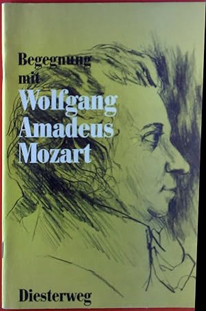 Bild des Verkufers fr Begegnung mit Wolfgang Amadeus Mozart. zum Verkauf von biblion2