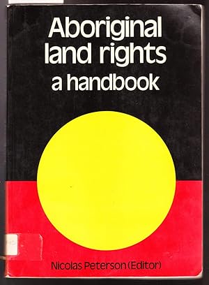 Image du vendeur pour Aboriginal Land Rights A Handbook mis en vente par Laura Books