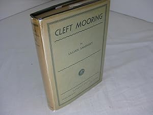 Seller image for Cleft Mooring ( Signed ) for sale by Frey Fine Books